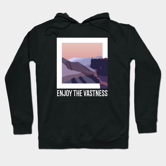 Enjoy the Vastness Hoodie by Pacific West